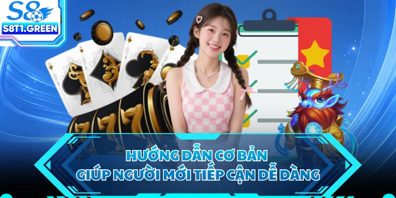 Hướng dẫn cơ bản giúp người mới tiếp cận dễ dàng